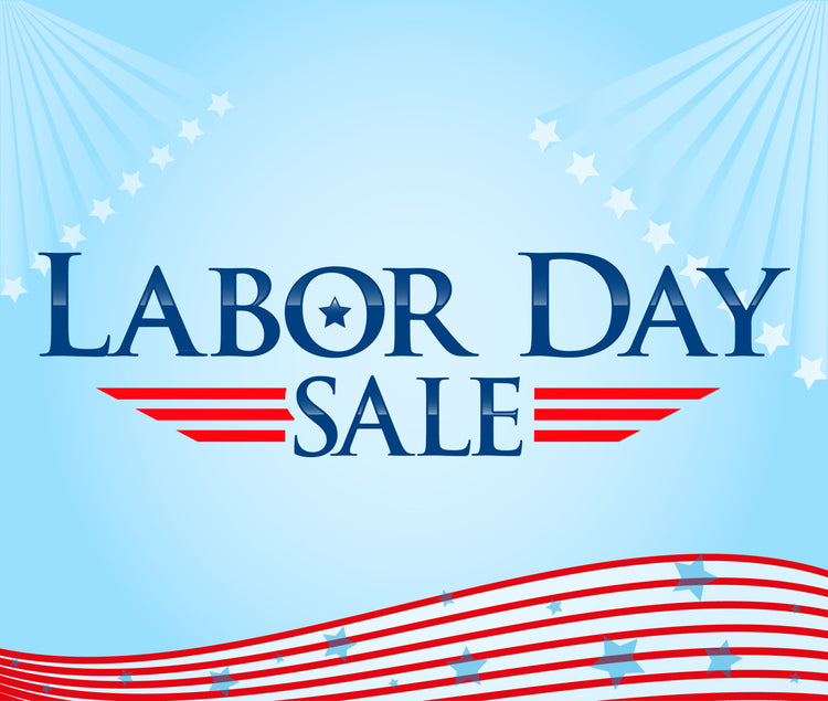 2025 Labor Day Sale