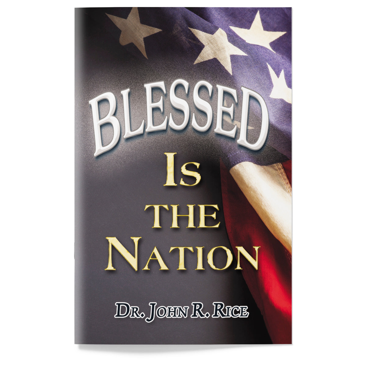 Blessed Is the Nation