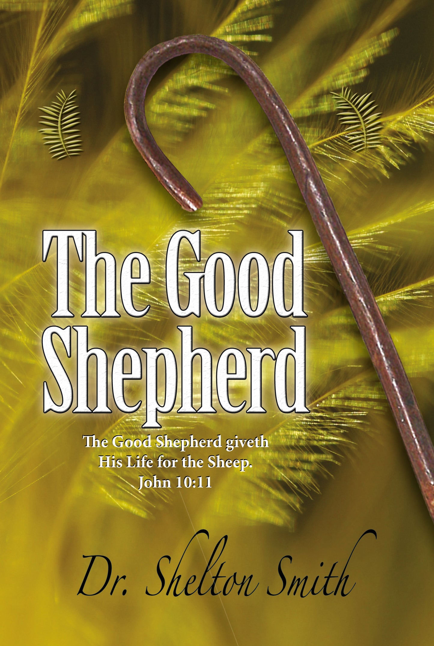 The Good Shepherd