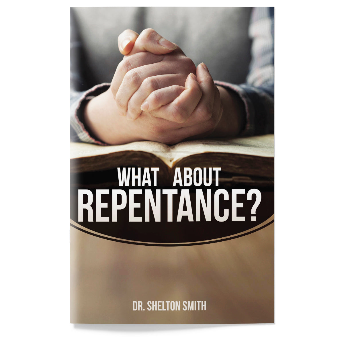 What About Repentance?