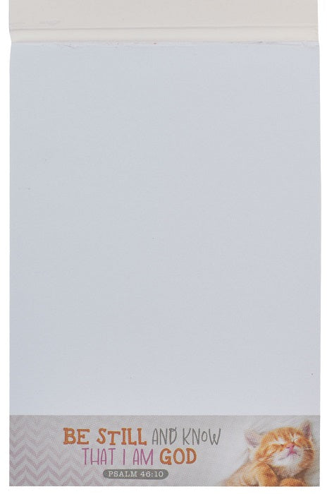 Be Still & Know Kitten Notepad