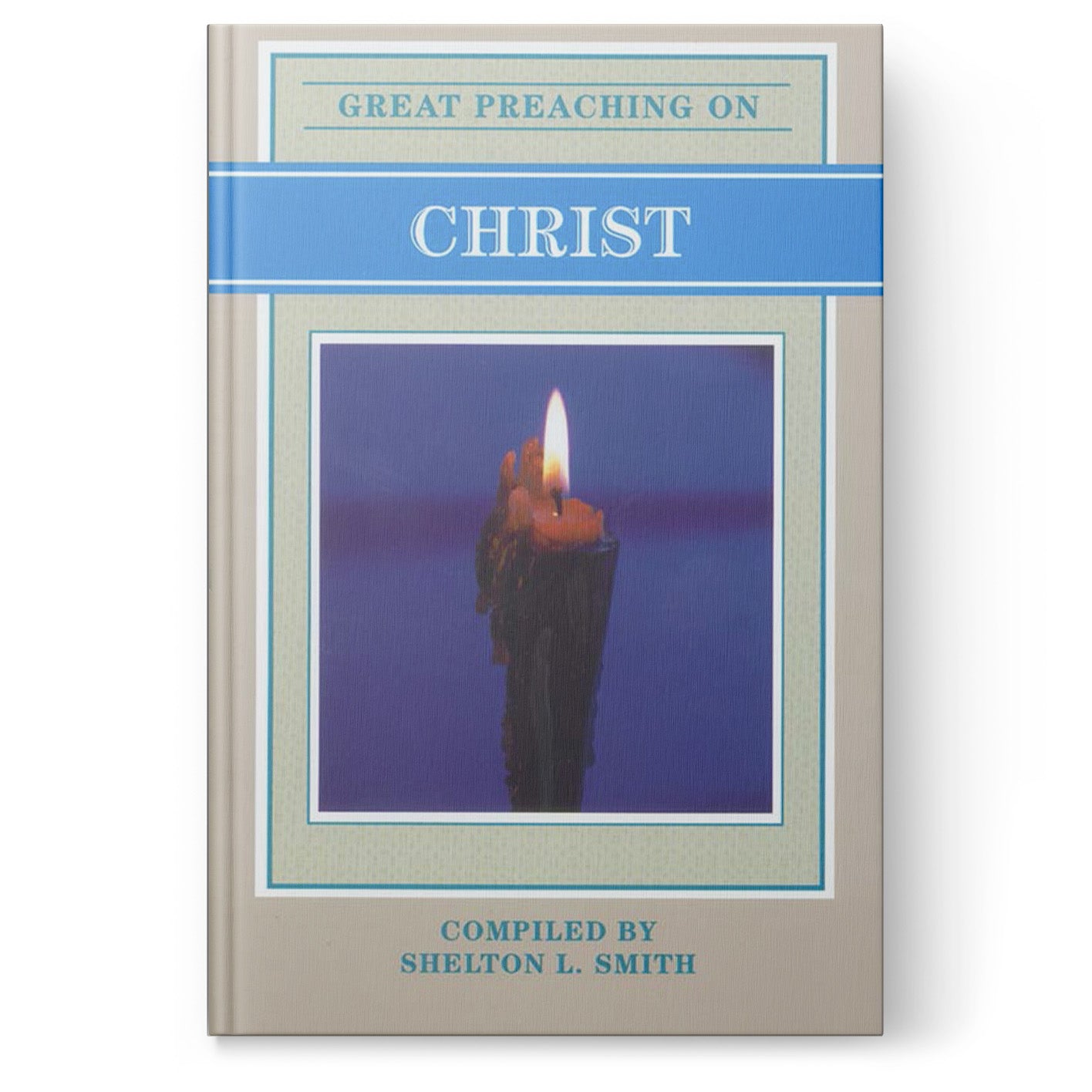 Great Preaching On Christ