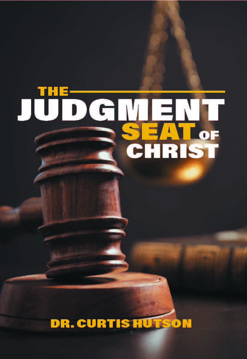 The Judgment Seat of Christ