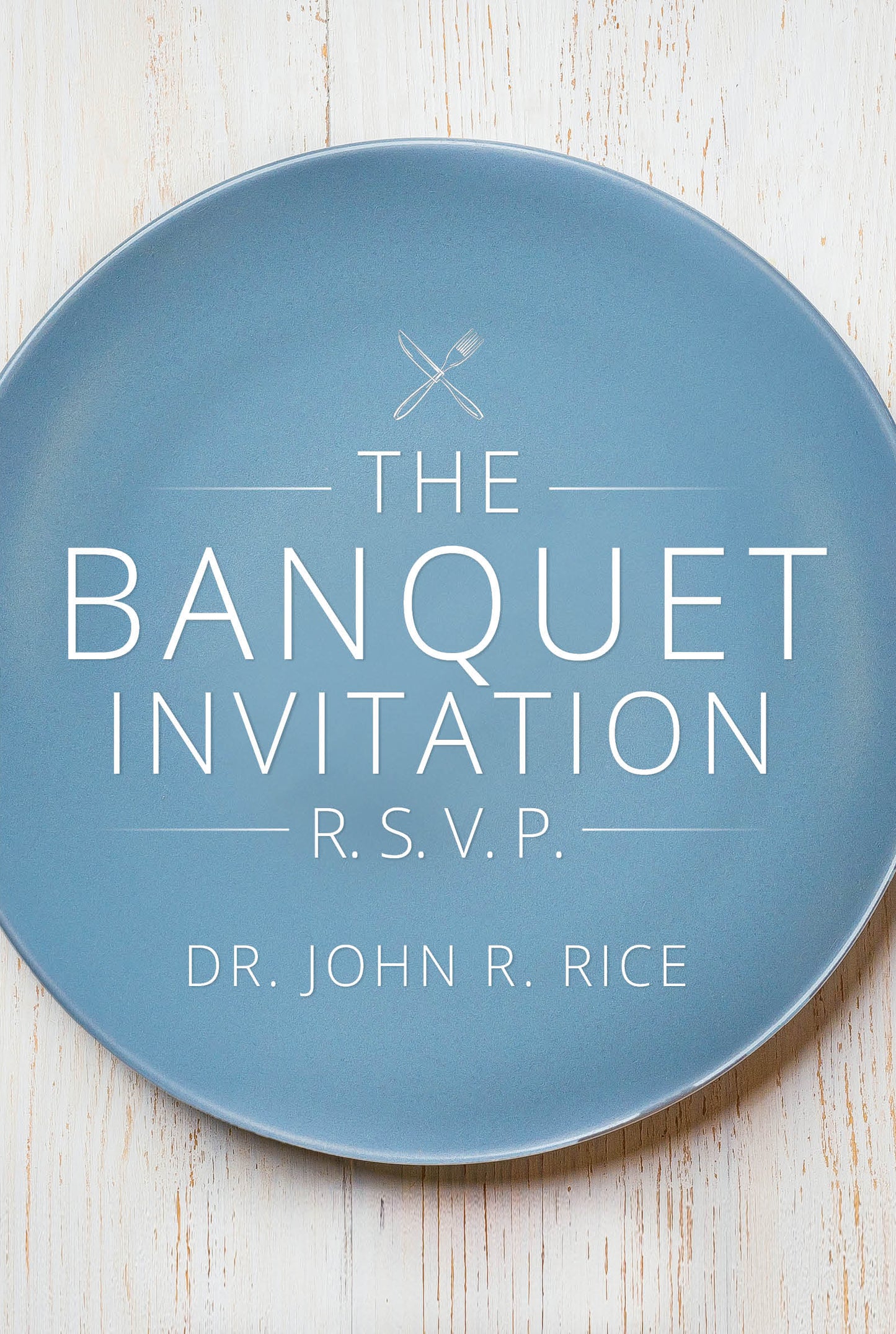 The Banquet Invitation R. S. V. P.