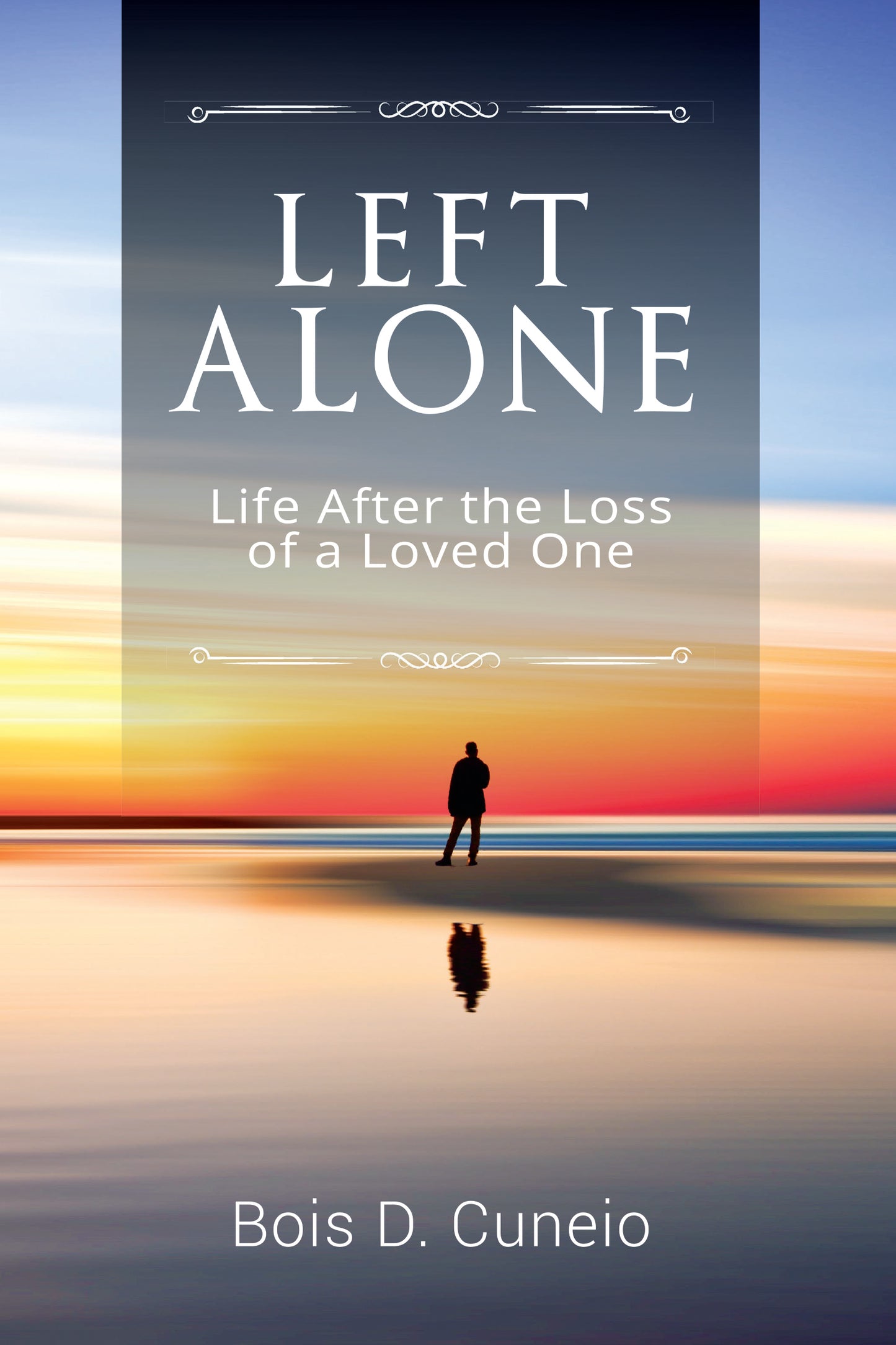 Left Alone: Life After the Loss of a Loved One