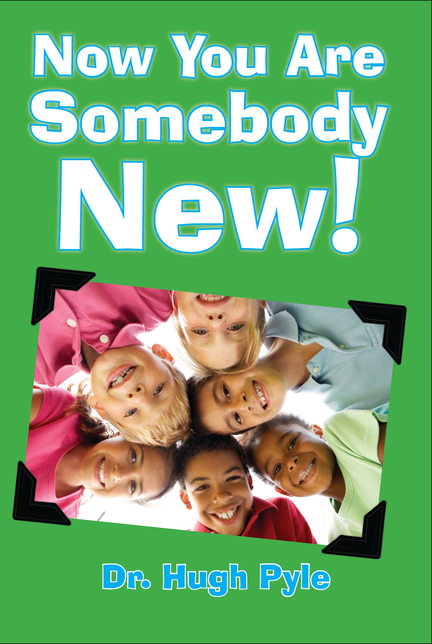 Now You Are Somebody New!