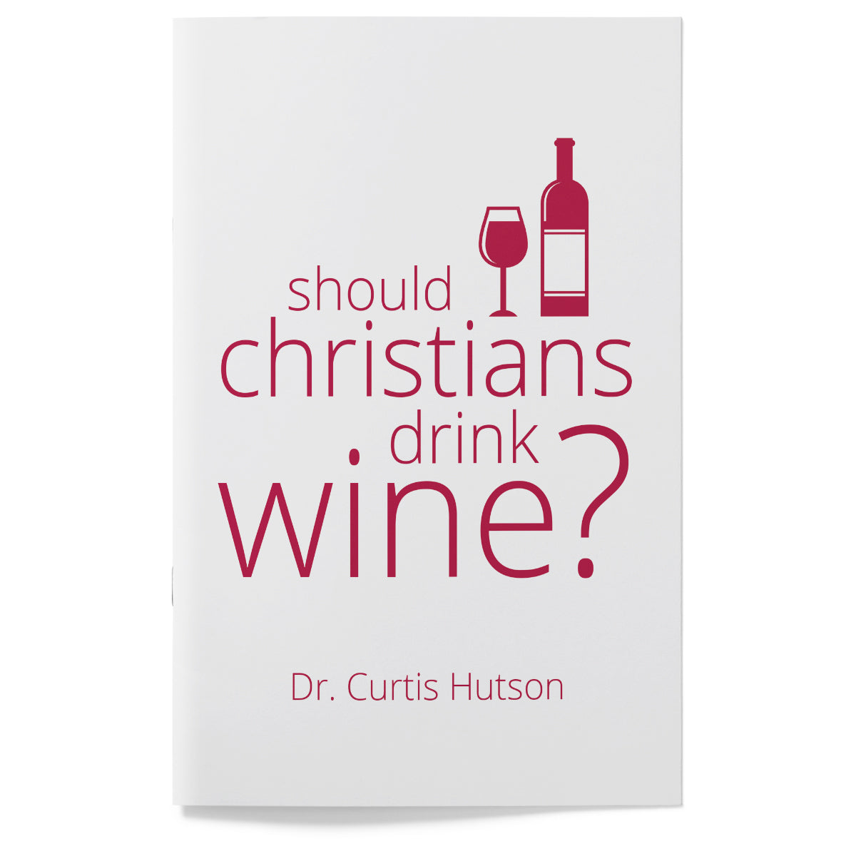 Should Christians Drink Wine?