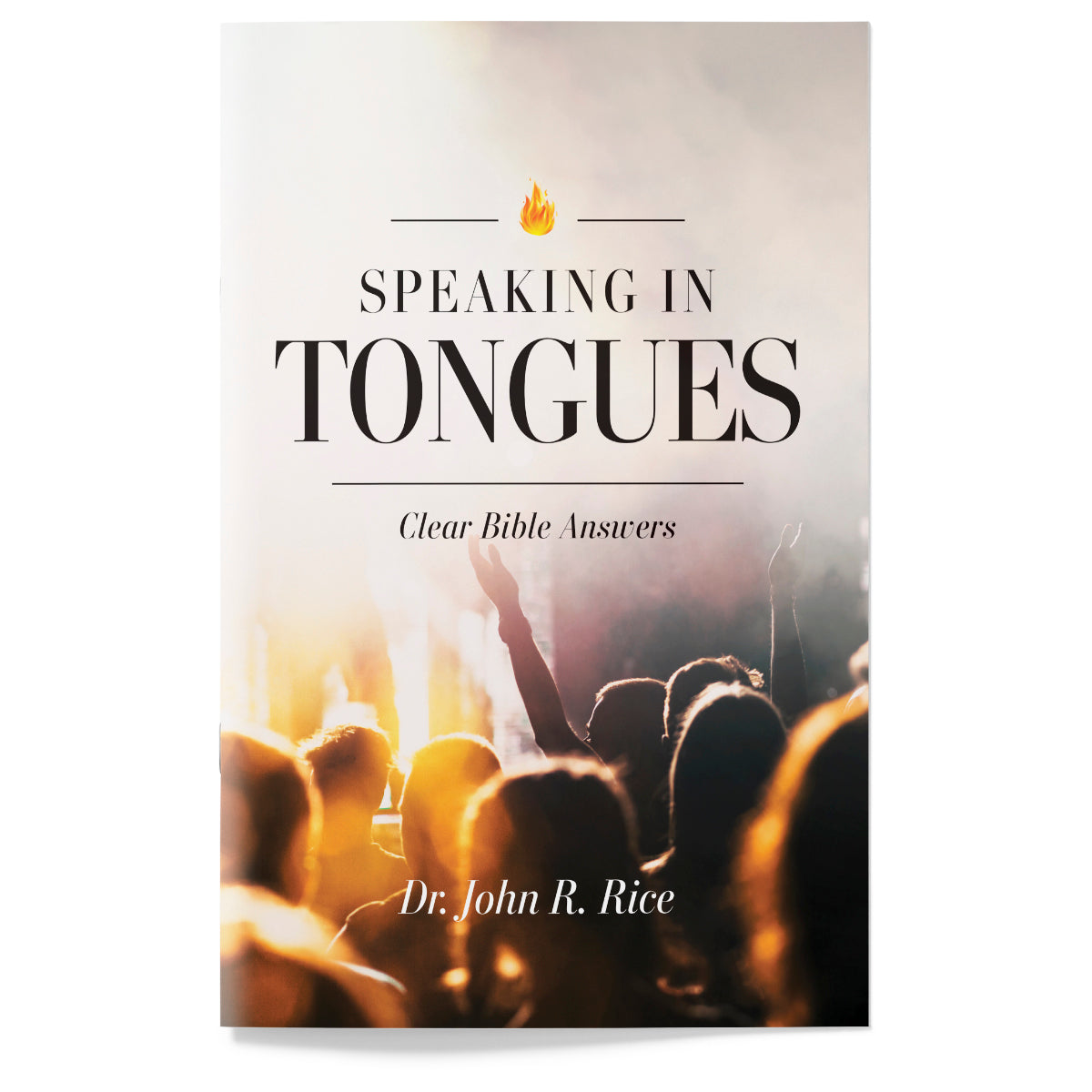 Speaking In Tongues: Clear Bible Answers