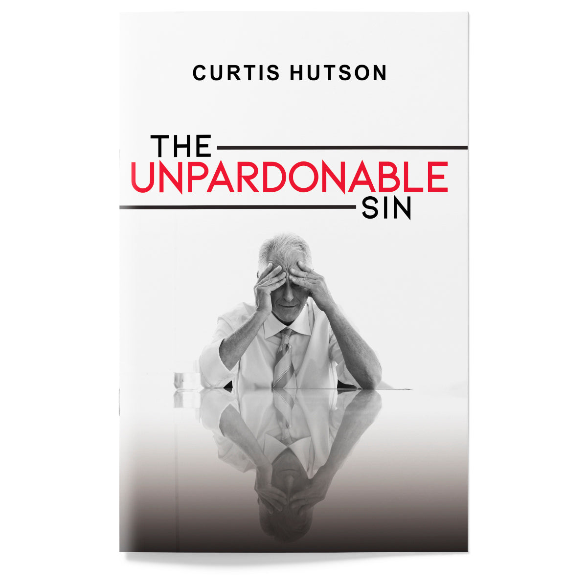 The Unpardonable Sin