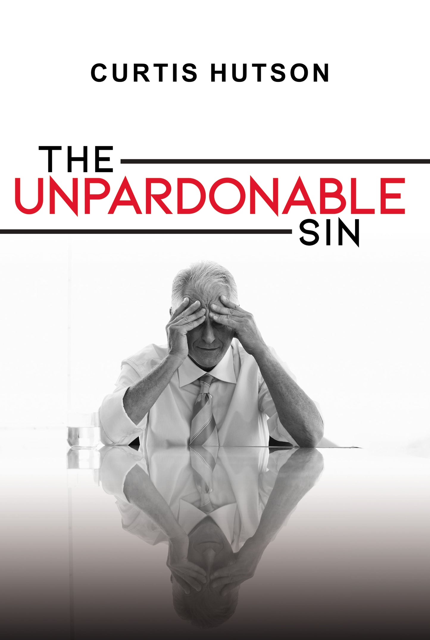 The Unpardonable Sin