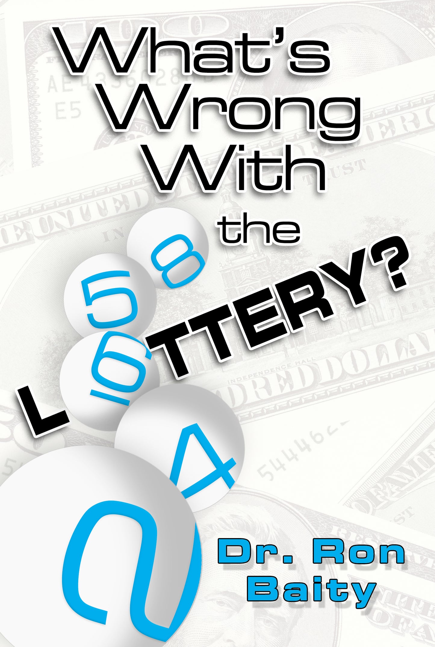 What's Wrong With the Lottery?
