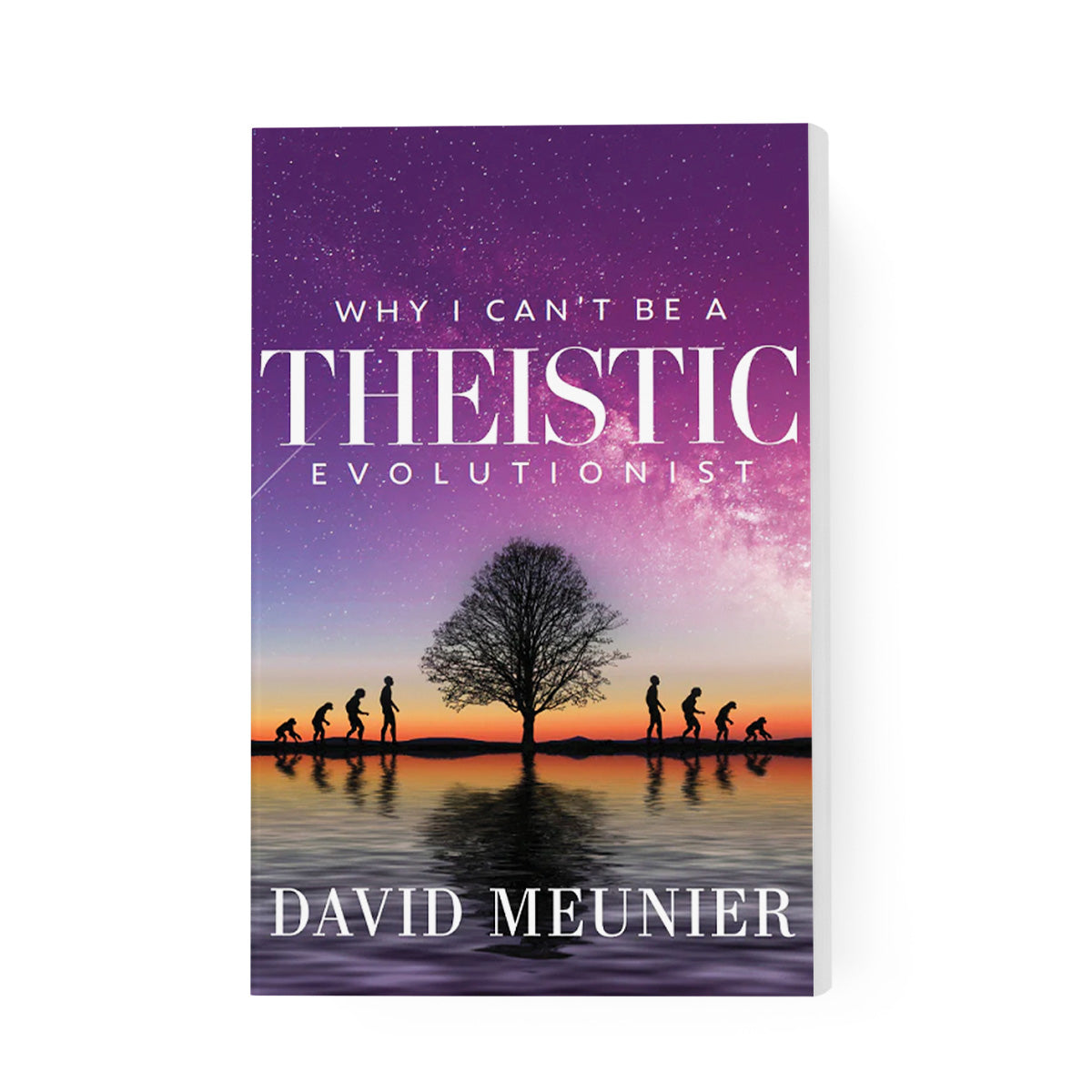 Why I Can't Be a Theistic Evolutionist