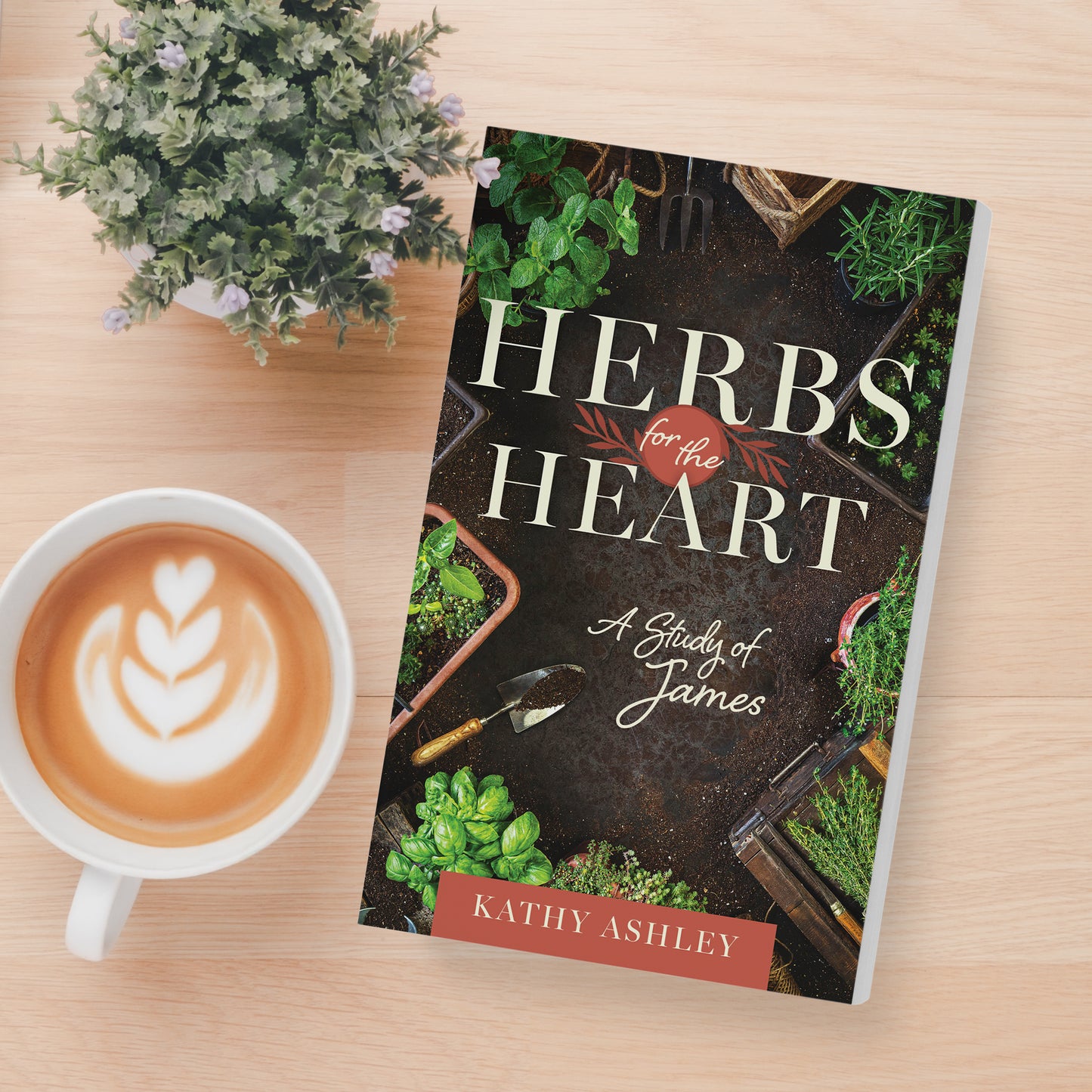 Herbs for the Heart: A Study of James