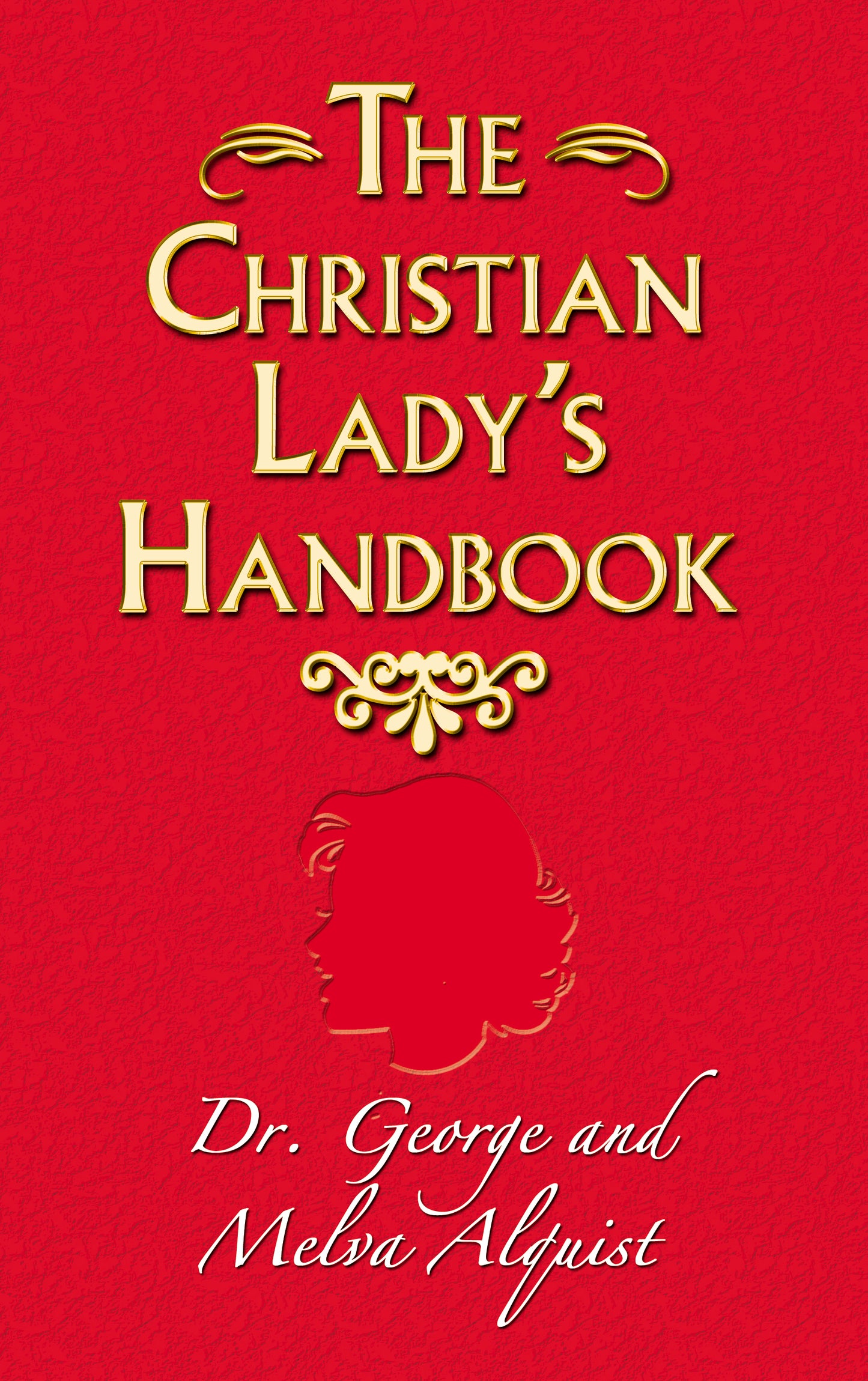 The Christian Lady's Handbook