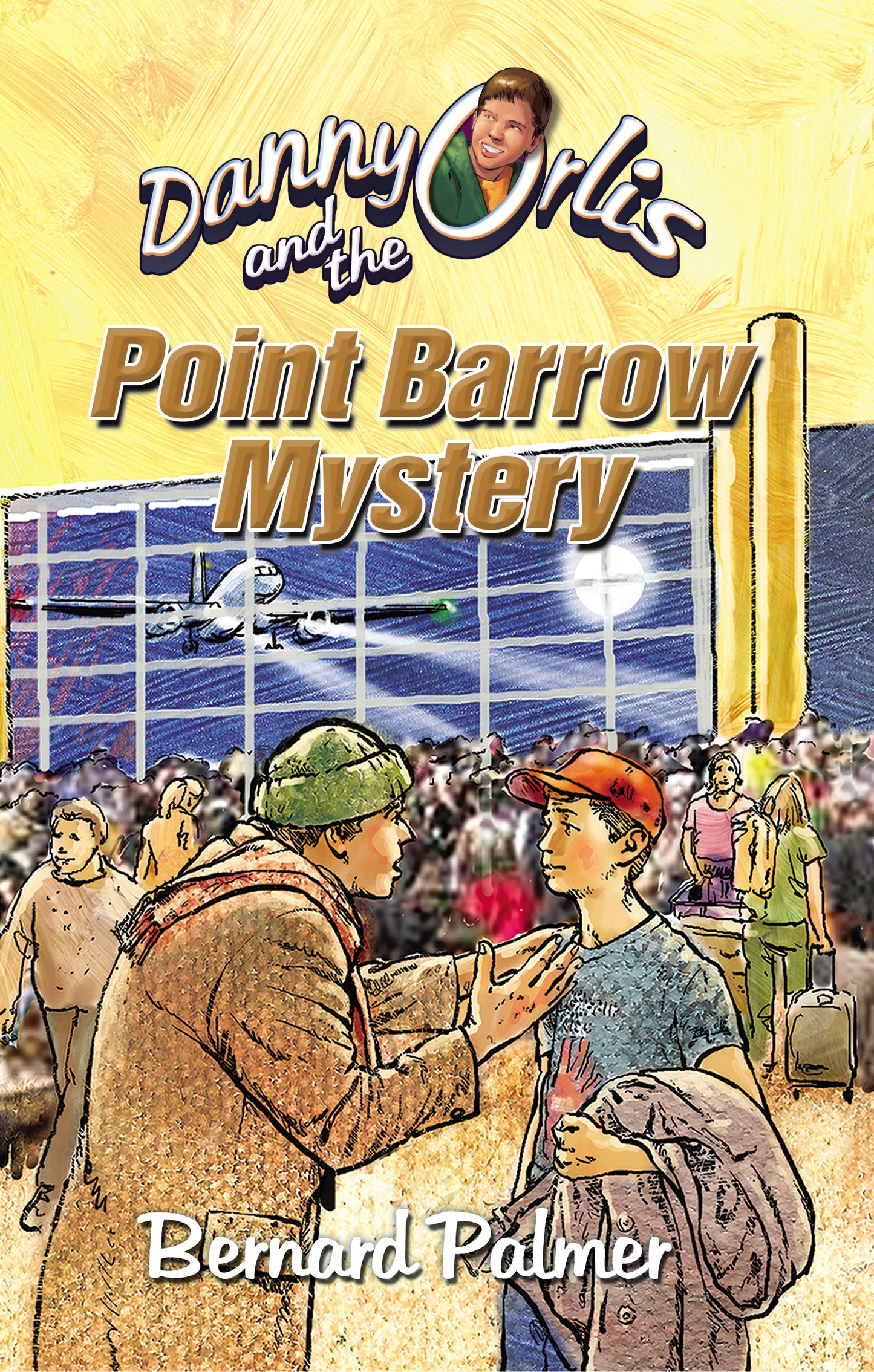 Danny Orlis and the Point Barrow Mystery