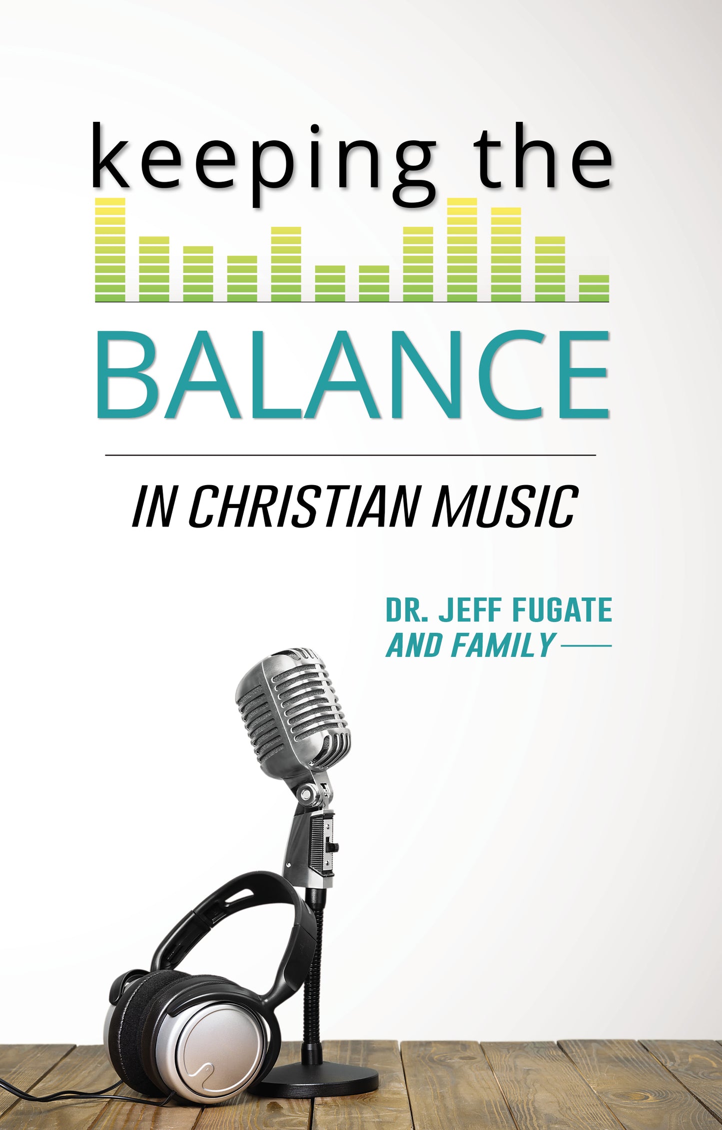 Keeping the Balance in Christian Music