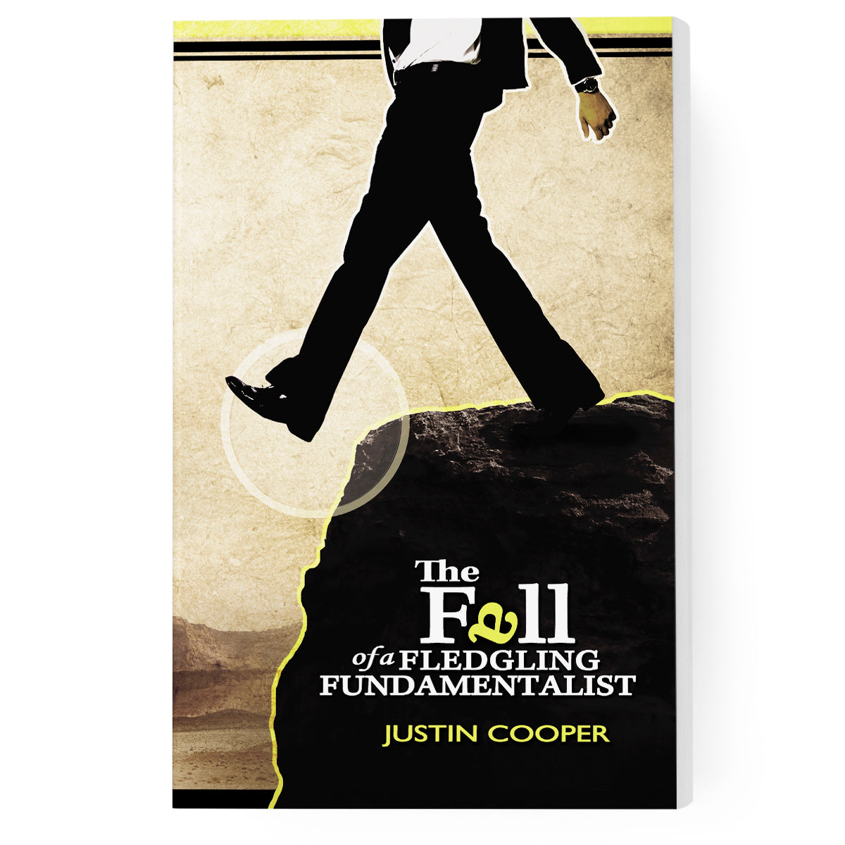 The Fall of a Fledgling Fundamentalist