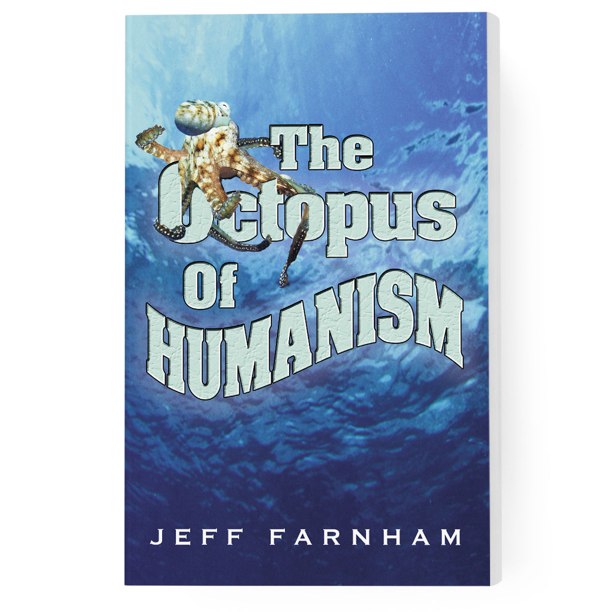The Octopus of Humanism