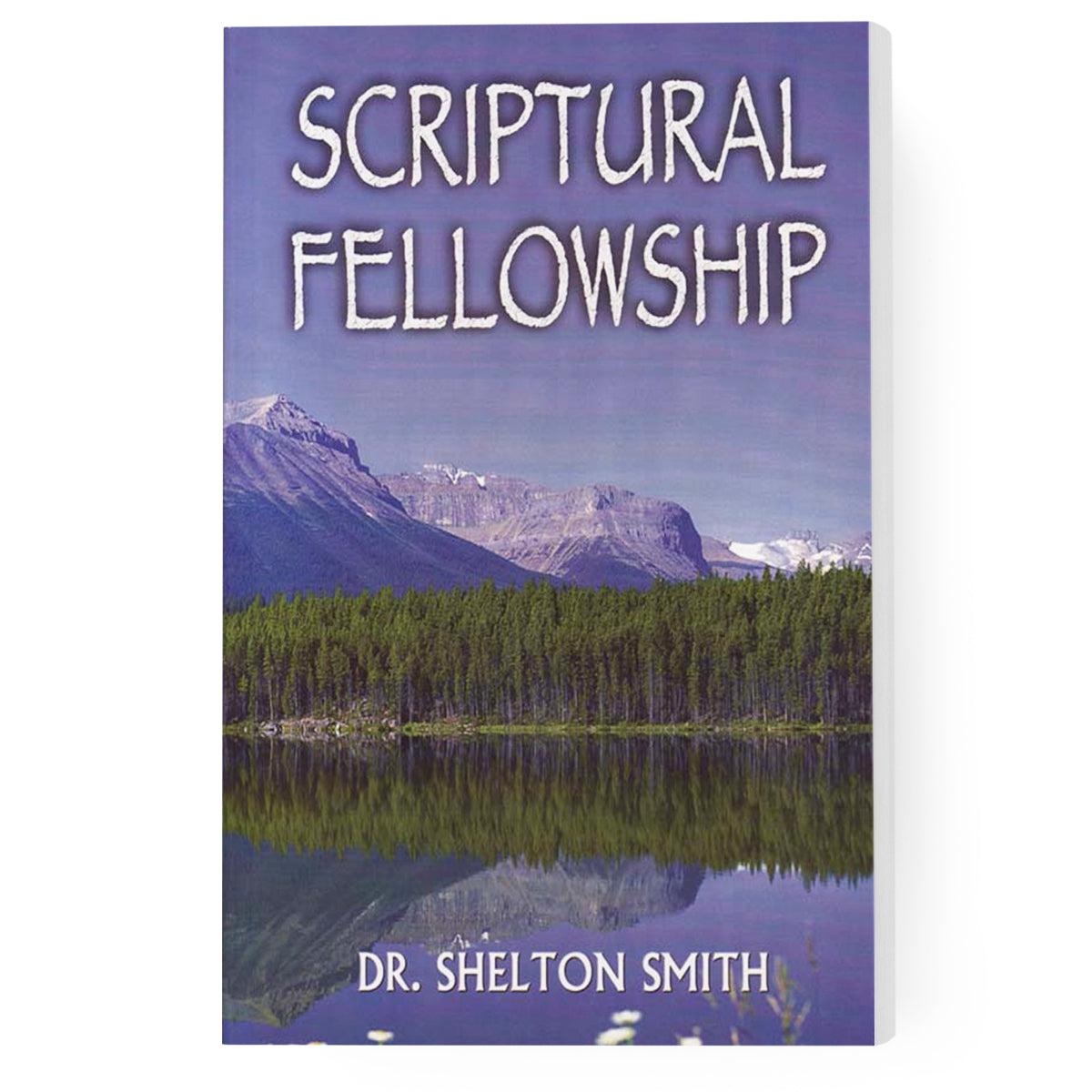 Scriptural Fellowship