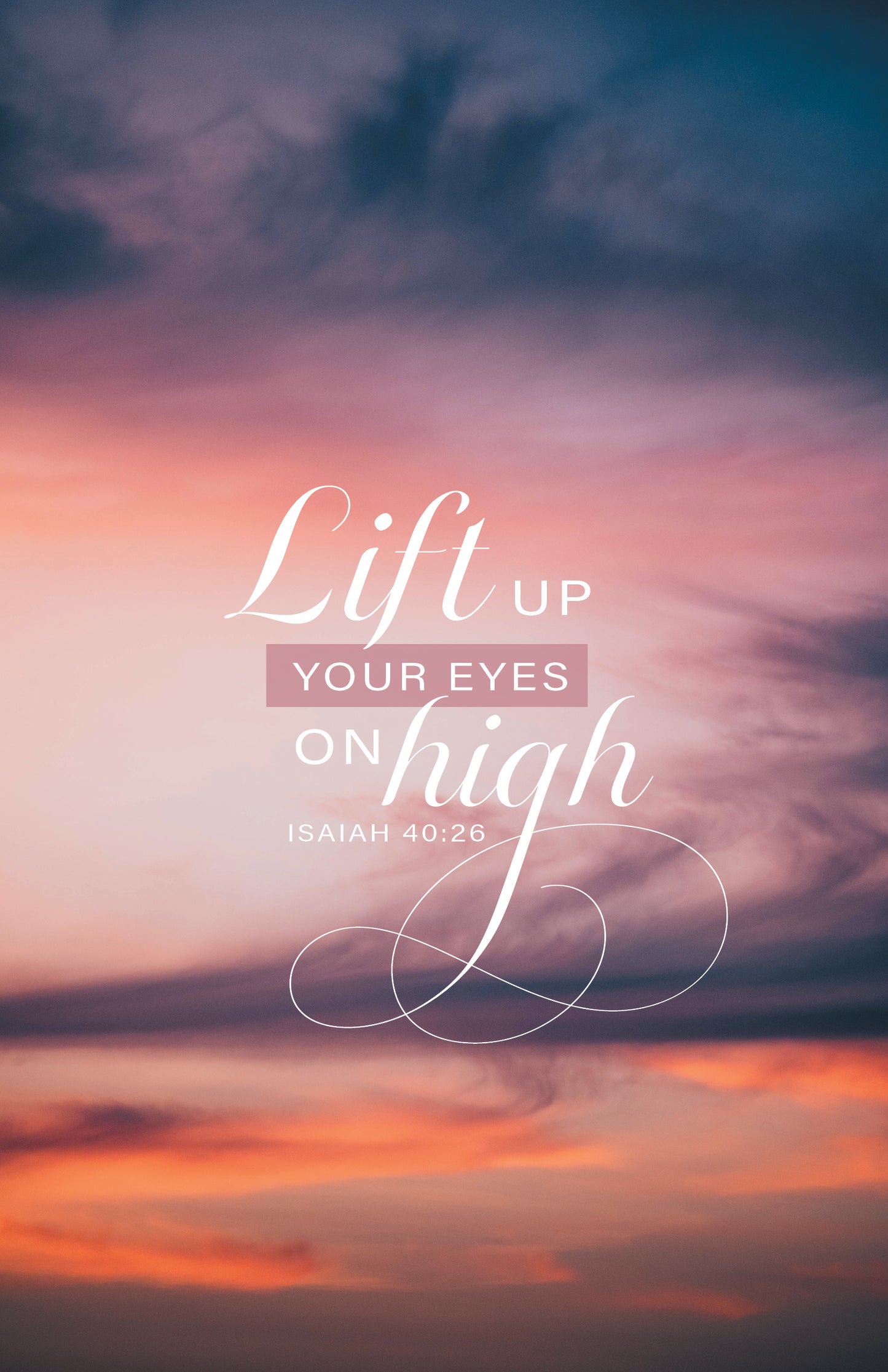 Lift Up Your Eyes
