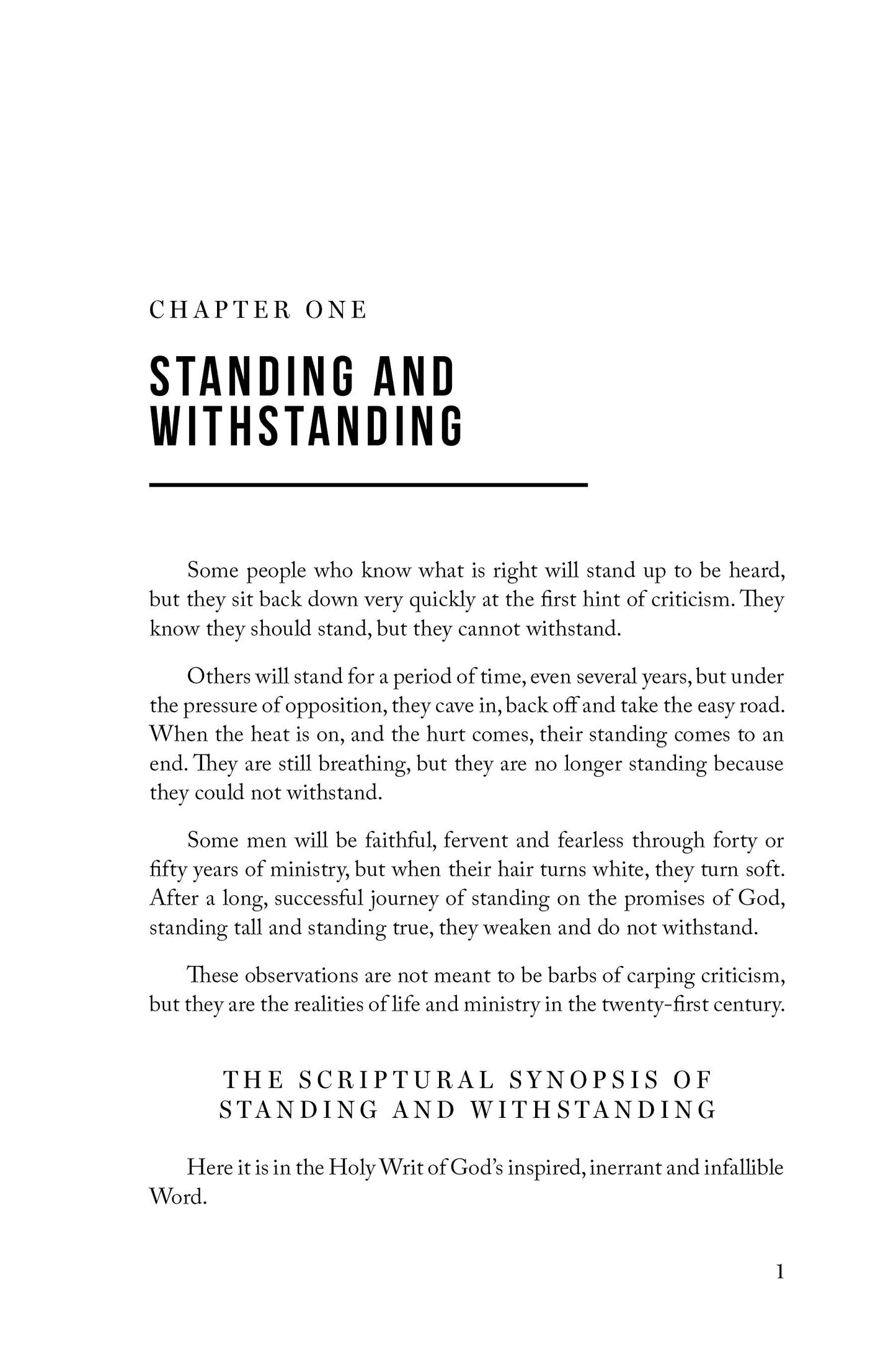 Standing and Withstanding: Continually Contending for Scriptural Convictions