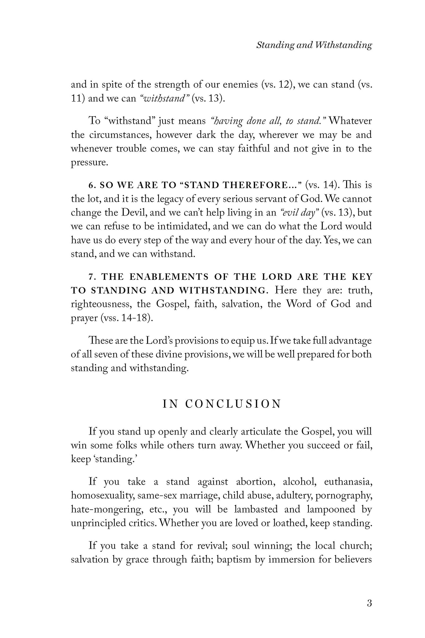 Standing and Withstanding: Continually Contending for Scriptural Convictions