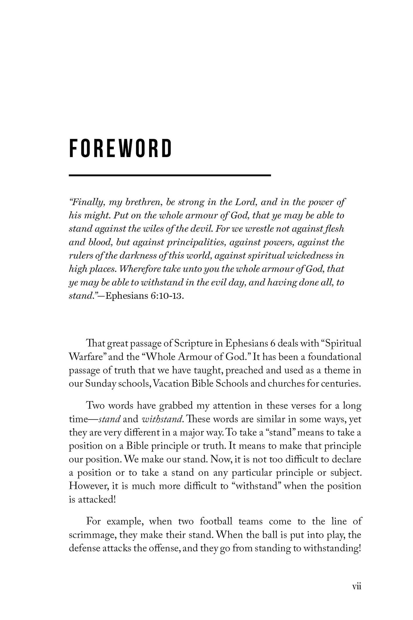 Standing and Withstanding: Continually Contending for Scriptural Convictions