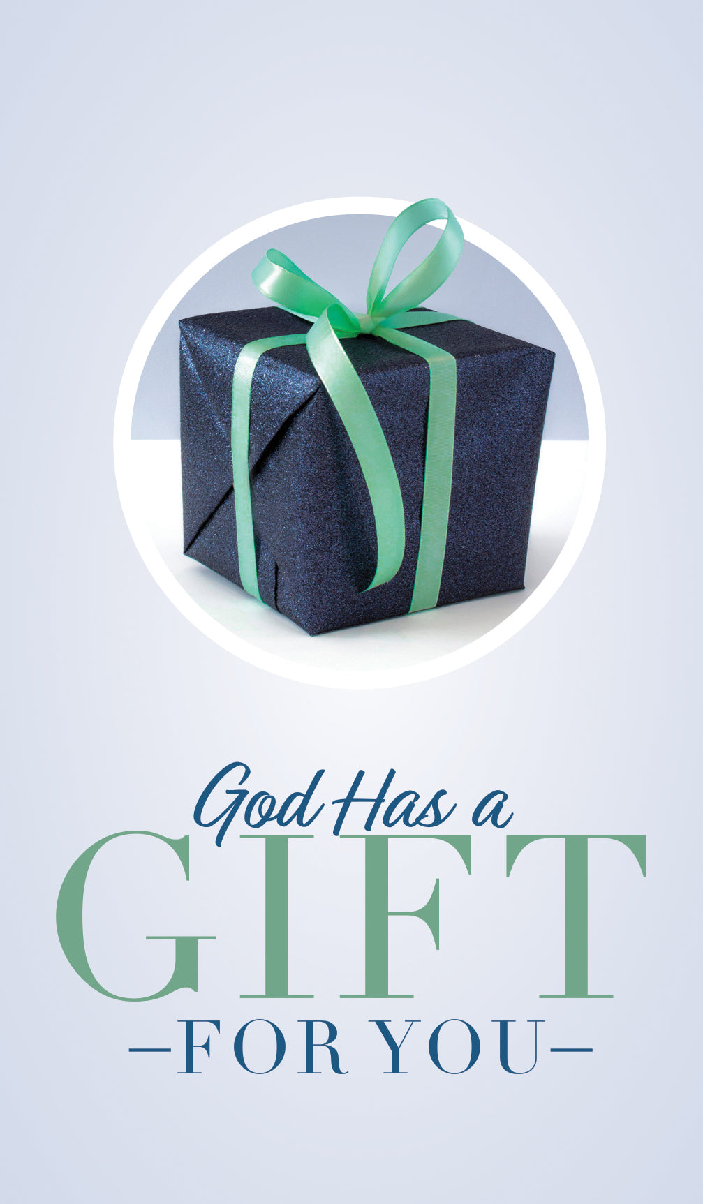 God Has a Gift for You