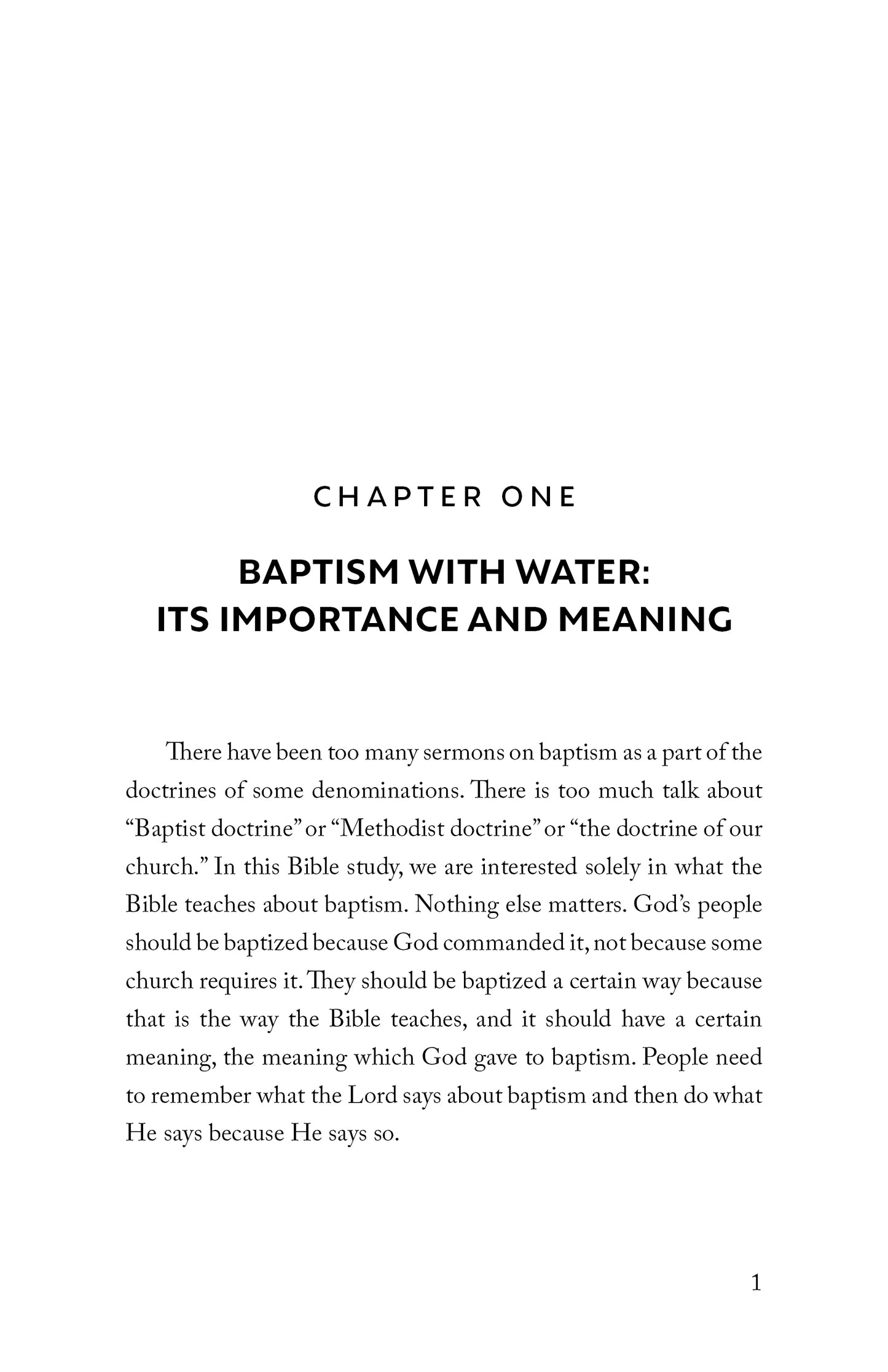 Bible Baptism: A Concise, Comprehensive Study of Baptism From a Biblical Perspective
