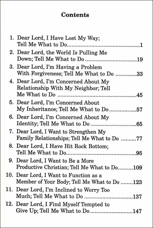 Dear Lord, Tell Me What To Do