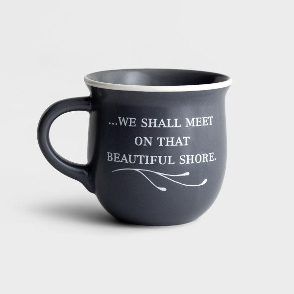 Sweet By and By Mug
