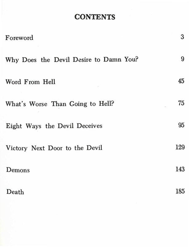 Why Does the Devil Desire to Damn You?