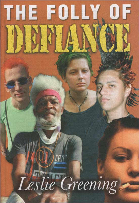 The Folly of Defiance