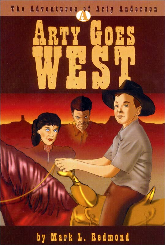 Arty Goes West: The Adventures of Arty Anderson Series