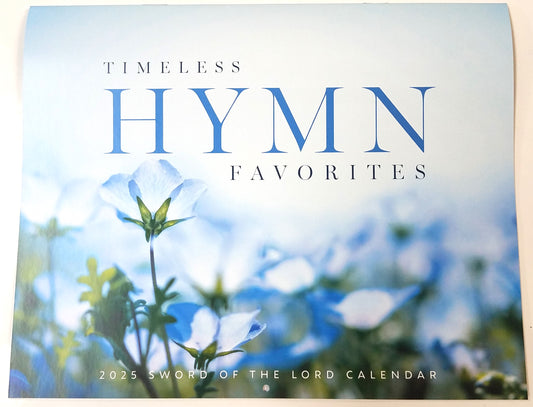 2025 Sword of the Lord Timeless Hymn Favorites Calendar