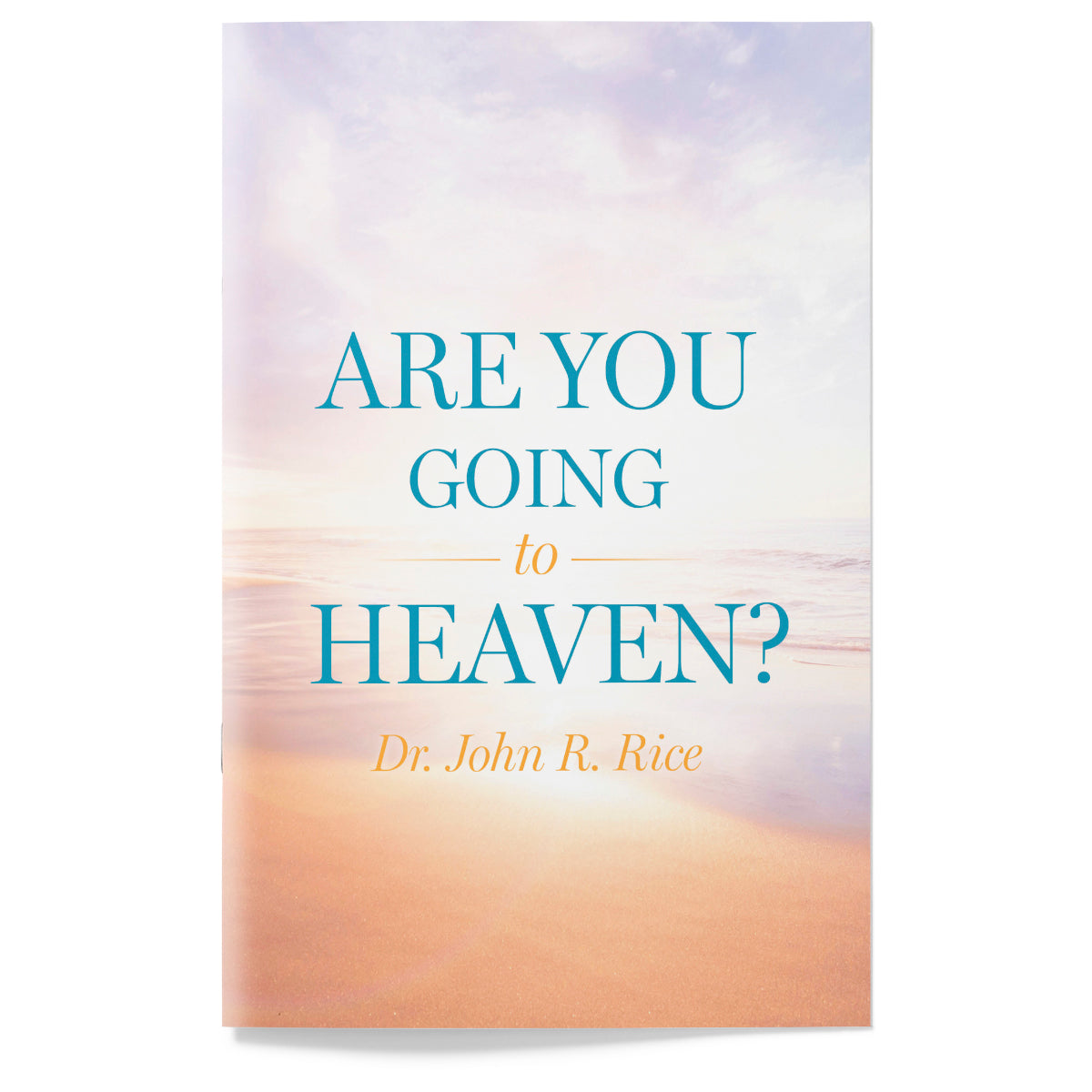 Are You Going to Heaven?