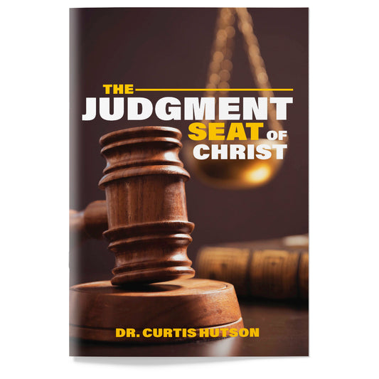 The Judgment Seat of Christ