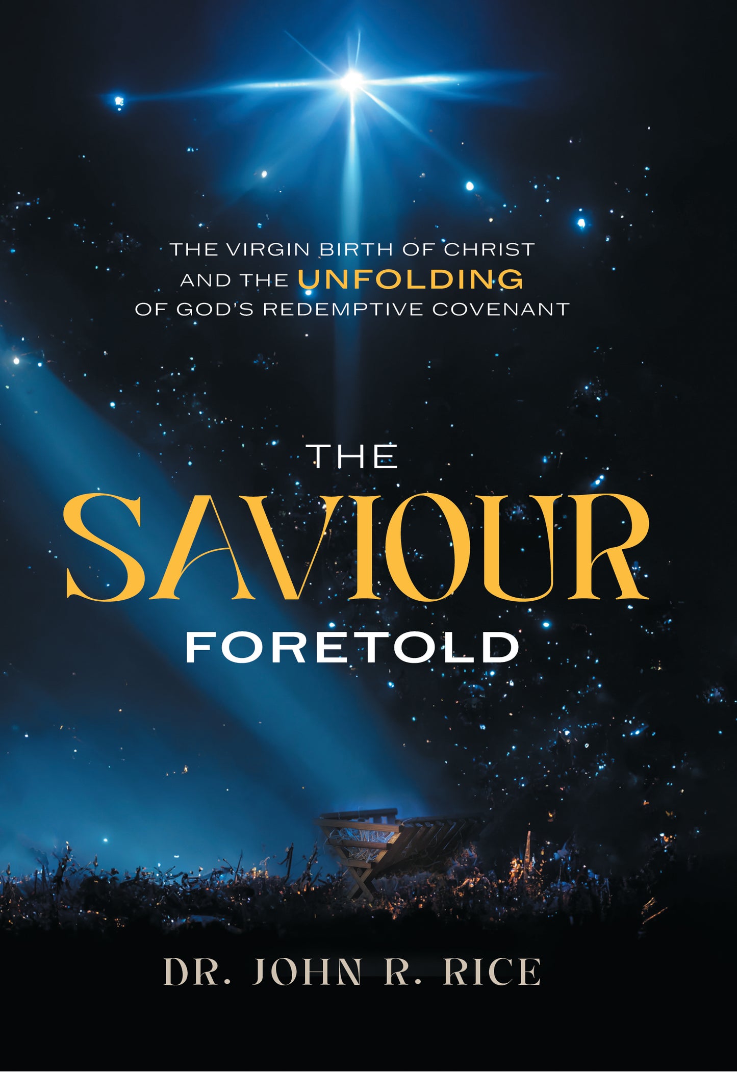 The Saviour Foretold: The Virgin Birth of Christ and the Unfolding of God’s Redemptive Covenant