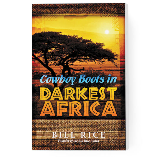 Cowboy Boots in Darkest Africa