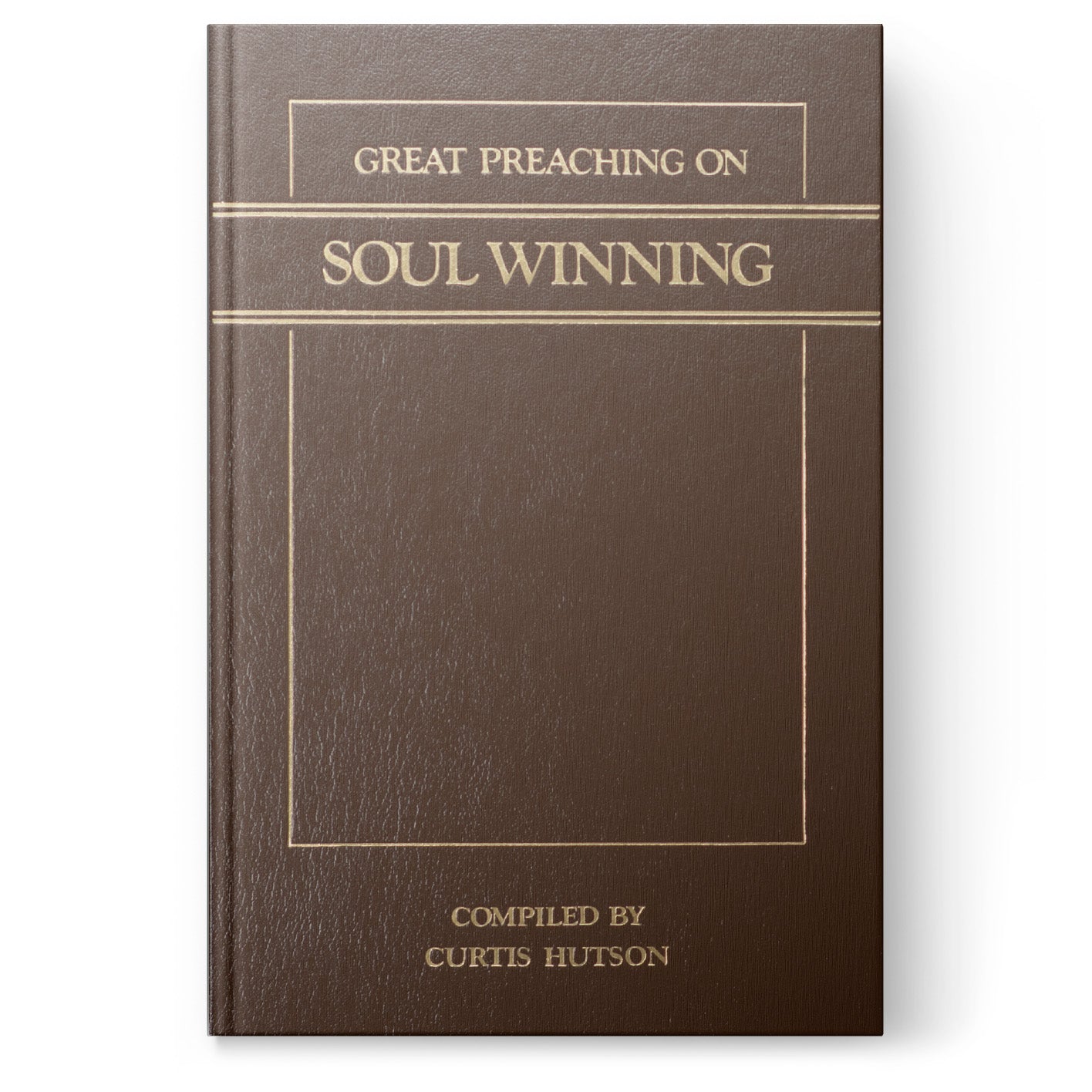 Great Preaching on Soul Winning