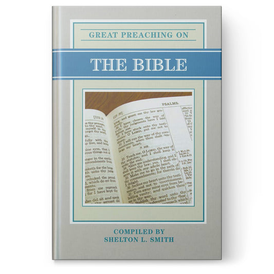 Great Preaching on the Bible