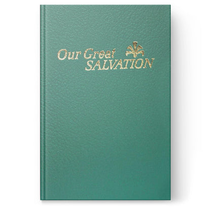 Our Great Salvation