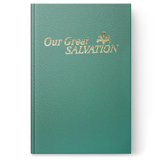 Our Great Salvation