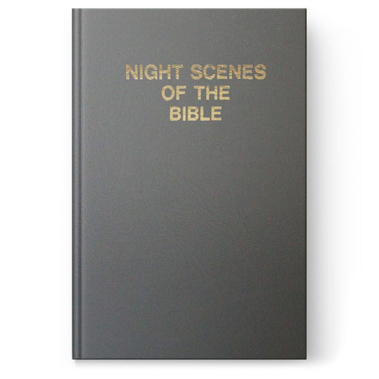 Night Scenes of the Bible