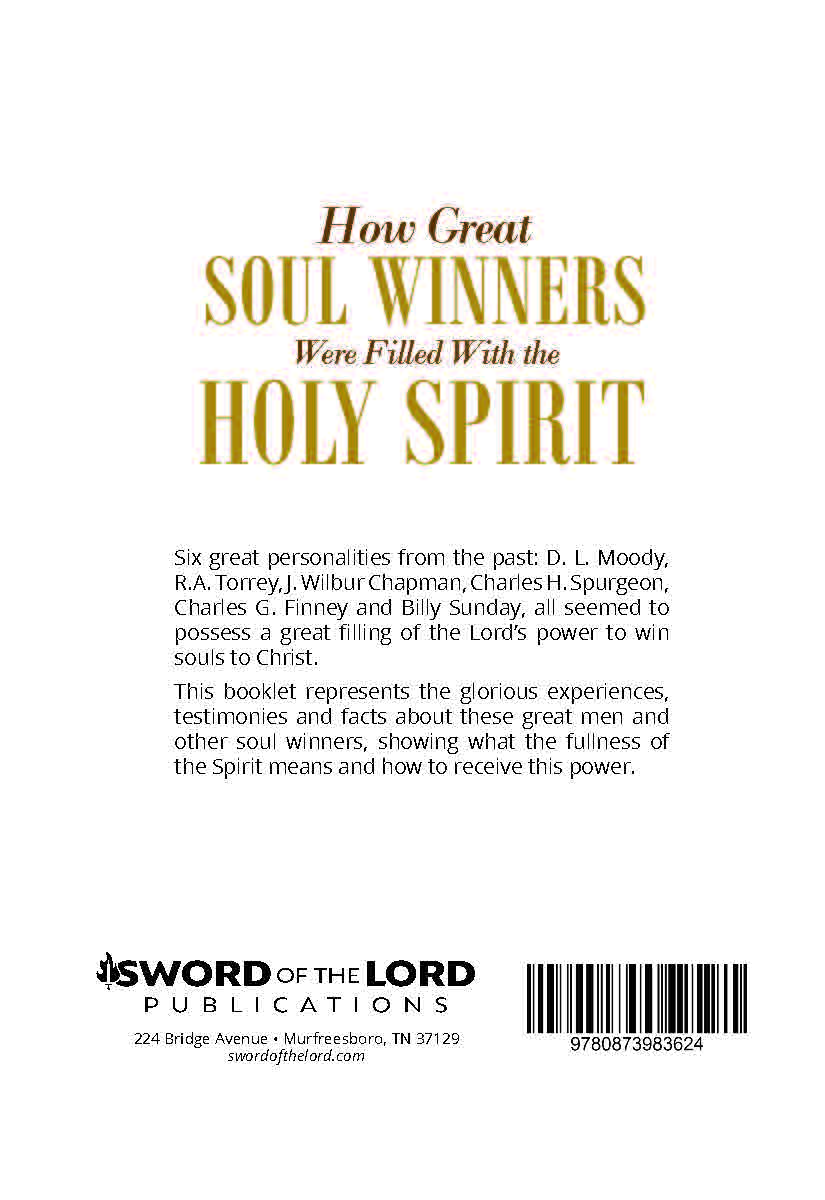 How Great Soul Winners Were Filled With the Holy Spirit