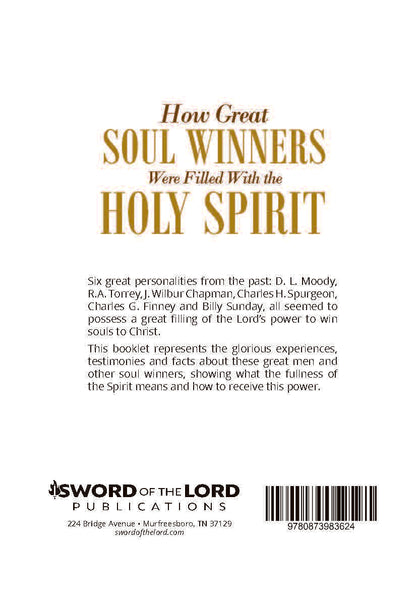 How Great Soul Winners Were Filled With the Holy Spirit