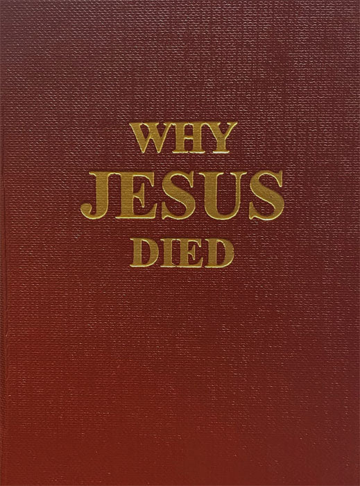 Why Jesus Died Mirror Book Sword of the Lord Publications