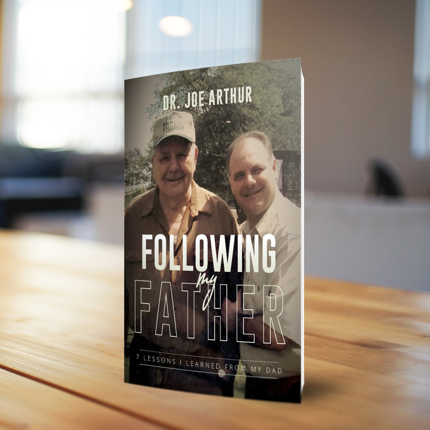 Following My Father: 7 Lessons I Learned from My Dad