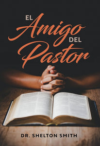 Pastor's Friend, The [Spanish]