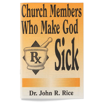 Church Members Who Make God Sick